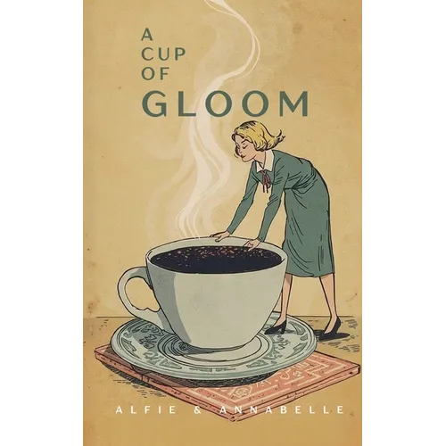 A Cup of Gloom - Paperback