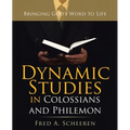 Dynamic Studies in Colossians and Philemon: Bringing God's Word to Life - Paperback
