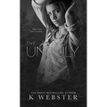 The Unruly - Paperback