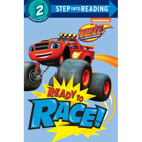 Ready to Race! (Blaze and the Monster Machines) - Paperback