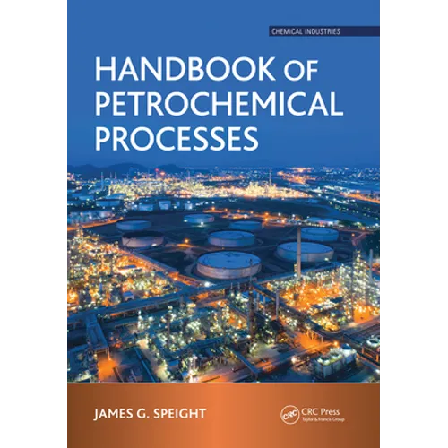Handbook of Petrochemical Processes - Paperback