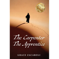 The Carpenter and the Apprentice - Paperback