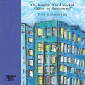 Oh Memory, You Unlocked Cabinet of Amazements! - Paperback