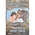Spirit of the Wolf - Yano's Adventures - Paperback