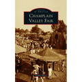 Champlain Valley Fair - Hardcover