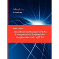 Exam Prep for Small Business Management: An Entrepreneurial Emphasis by Longenecker et al., 13th Ed. - Paperback