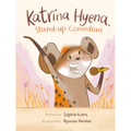 Katrina Hyena, Stand-Up Comedian - Hardcover