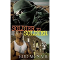 Soldier To Soldier - Paperback