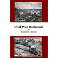 Civil War Railroads - Paperback