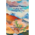 Survival Poems to Help You Through the Day - Paperback