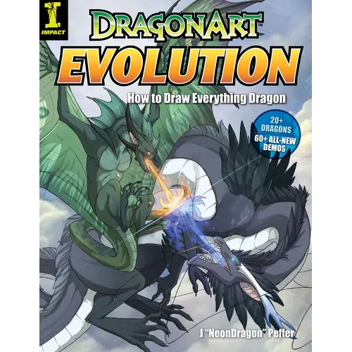DragonArt Evolution: How to Draw Everything Dragon - Paperback