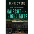 Haircut and Highlights - Paperback