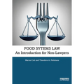 Food Systems Law: An Introduction for Non-Lawyers - Paperback