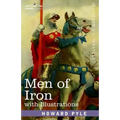 Men of Iron: with illustrations - Paperback
