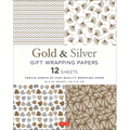 Gold & Silver Gift Wrapping Papers - 12 Sheets: 18 X 24 Inch (45 X 61 CM) Wrapping Paper - Paperback