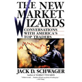 The New Market Wizards: Conversations with America's Top Traders - Paperback