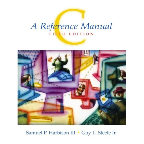 C: A Reference Manual - Paperback