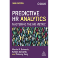 Predictive HR Analytics: Mastering the HR Metric - Paperback