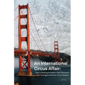 An International Circus Affair - Paperback