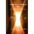 Linda Kay's Book of Poetry - Paperback