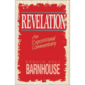 A Revelation: An Expositional Commentary - Paperback