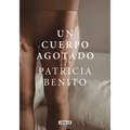 Un Cuerpo Agotado / A Tired Body - Hardcover
