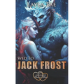Wed to Jack Frost - Paperback