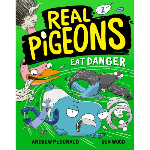 Real Pigeons Eat Danger (Book 2) - Paperback