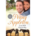 Love Will Find A Way: Large Print Edition - Paperback