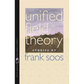 Unified Field Theory: Stories - Paperback