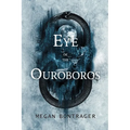 Eye of the Ouroboros - Paperback