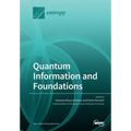 Quantum Information and Foundations - Paperback