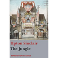 The Jungle: (Unabridged) - Paperback
