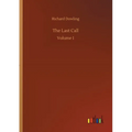 The Last Call: Volume 1 - Paperback