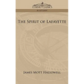 The Spirit of Lafayette - Paperback