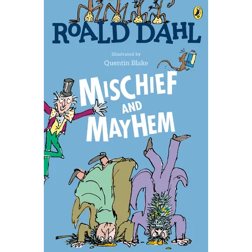 Roald Dahl's Mischief and Mayhem - Paperback