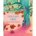 The Last Tree - Hardcover