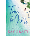 True to Me - Paperback