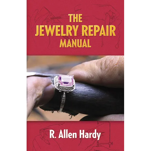 The Jewelry Repair Manual - Paperback