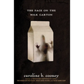 The Face on the Milk Carton - Hardcover