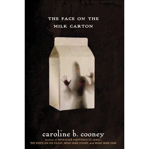 The Face on the Milk Carton - Hardcover
