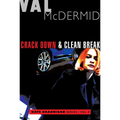 Crack Down and Clean Break: Kate Brannigan Mysteries #3 and #4 - Paperback