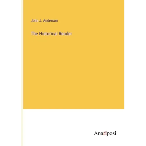 The Historical Reader - Paperback