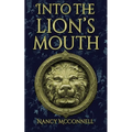 Into the Lion's Mouth - Paperback