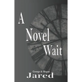 A Novel Wait - Paperback