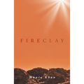 Fireclay - Paperback
