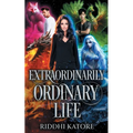 Extraordinarily Ordinary Life - Paperback