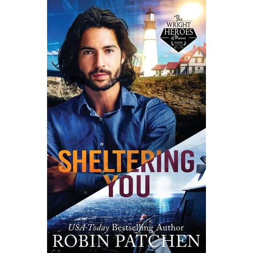 Sheltering You: Terror in Shadow Cove - Hardcover