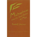 Michaelmas and the Soul-Forces of Man: (Cw 223) - Paperback