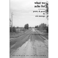 What We Ache for - Paperback